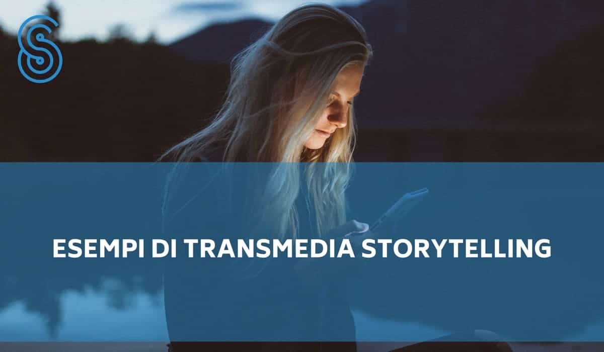 Transmedia Storytelling: i migliori esempi di narrazione transmediale